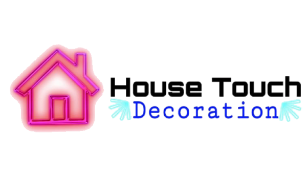 House Touch Decoration